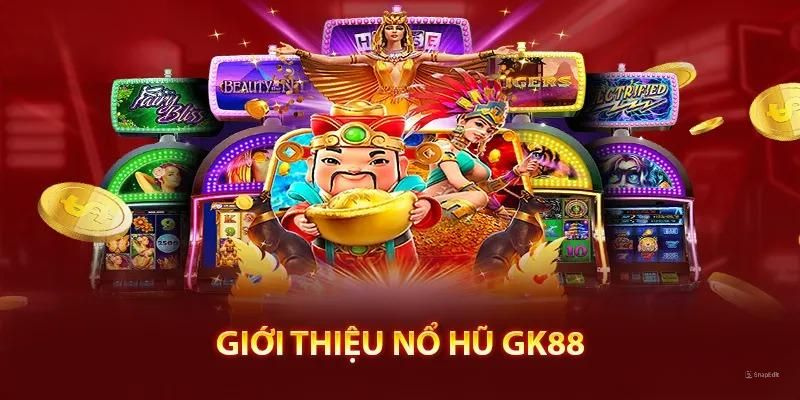 Nổ Hũ có gì?